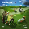 Fab Deuce - Taylor Made